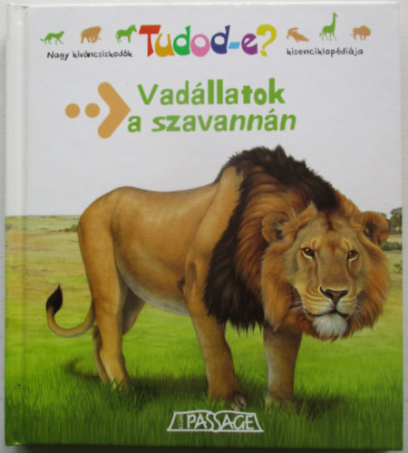 Vadllatok a szavannn -  Tudod-e?