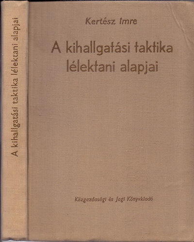 A kihallgatsi taktika llektani alapjai