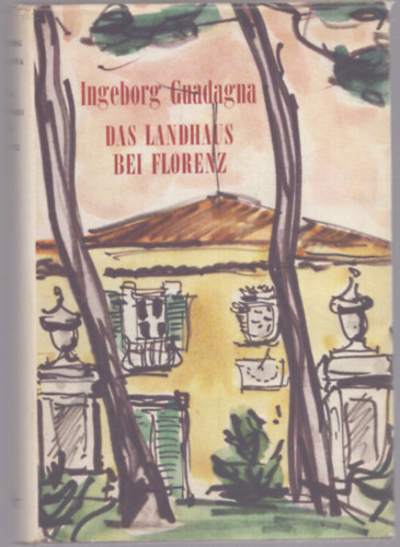 Das Landhaus bei Florenz