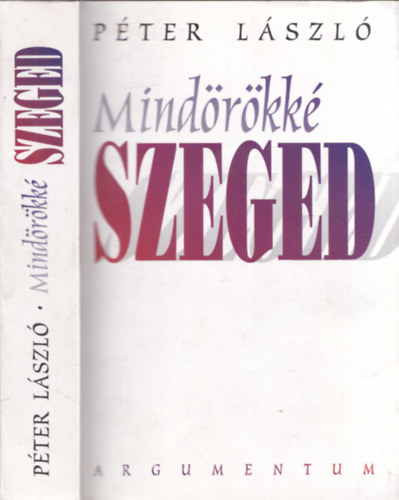 Mindrkk Szeged (dediklt)