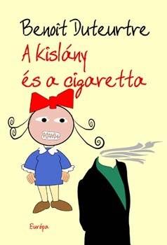 A kislny s a cigaretta