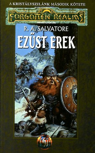 Ezst erek (Forgotten Realms) - A Kristlyszilnk II. ktete