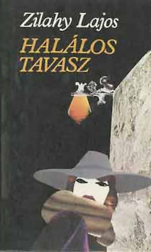 Hal�los tavasz / Az ez�stsz�rny� sz�lmalom