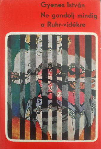 Ne gondolj mindig a Ruhr- vidkre
