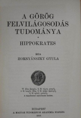 A g�r�g felvil�gosod�s tudom�nya - Hippokrates