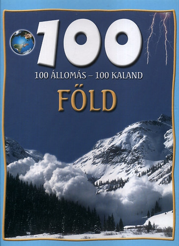 100 lloms-100 kaland: Fld