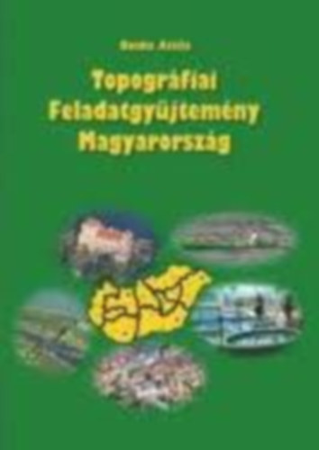 Topogrfiai feladatgyjtemny : Magyarorszg