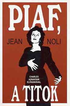 Piaf, a titok