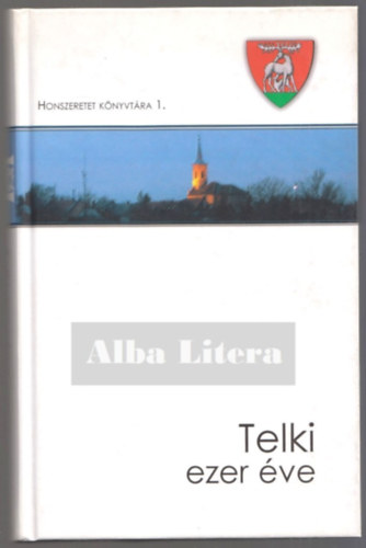 Telki ezer �ve