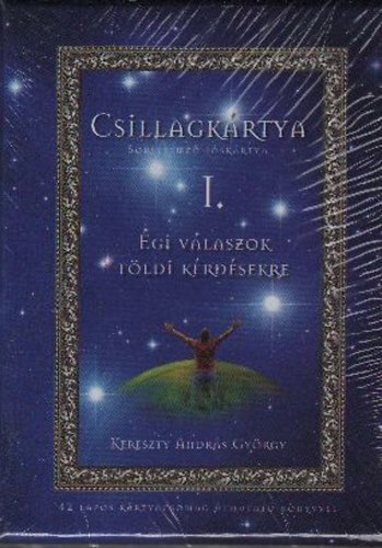 Kereszty Andrs Gyrgy - Csillagkrtya I.- gi vlaszok fldi krdsekre (42 lapos krtyacsomag tmutat knyvvel)