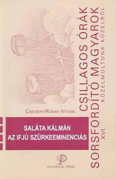 Sal�ta K�lm�n az ifj� sz�rkeeminenci�s