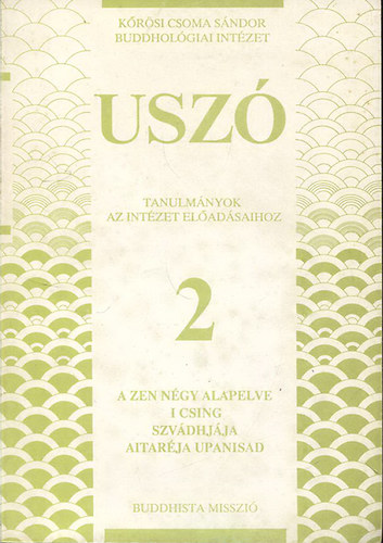 A zen ngy alapelve -USZ 2