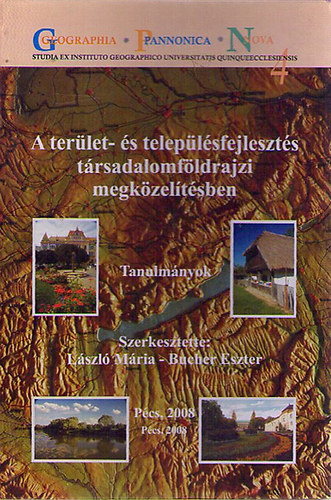 A terlet- s teleplsfejleszts trsadalomfldrajzi megkzeltsben