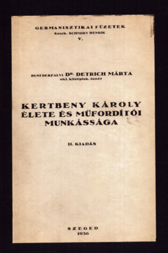 Kertbeny Kroly lete s mfordti munkssga
