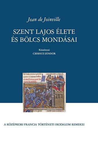 Szent Lajos �lete �s b�lcs mond�sai