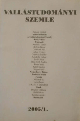 Vall�studom�nyi Szemle - foly�irat 2005/1.