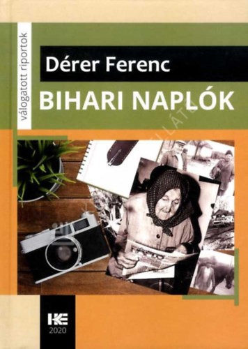 Bihari napl�k - v�logatott riportok