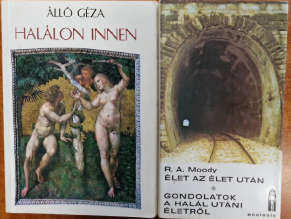 2db knyv.:Hallon innen (szhit-tan)+let az let utn,Gondolatok a hall utni letrl