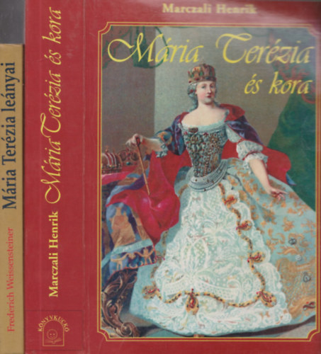 Mria Terzia s kora + Mria Terzia lnyai (2 db)