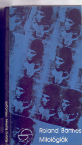 Roland Barthes - Mitolgik (Mrleg - Fordtotta: dm Pter)