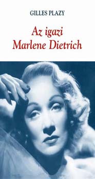 Az igazi Marlene Dietrich