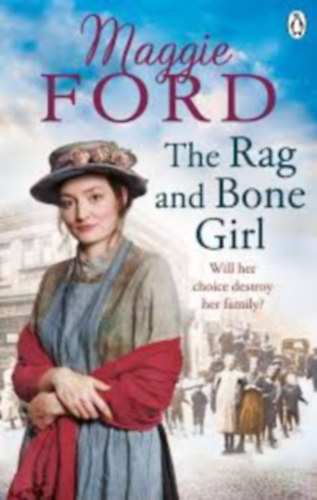 Maggie Ford - The Rag and Bone Girl