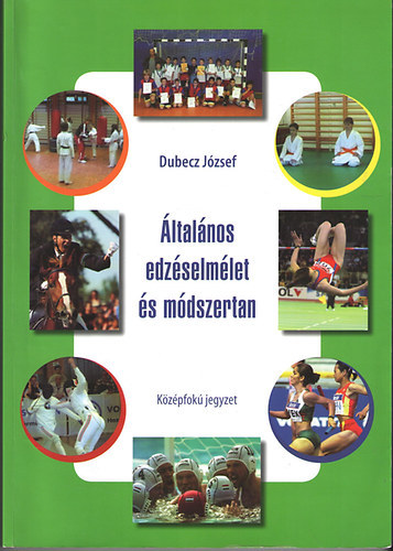 ltalnos edzselmlet s mdszertan