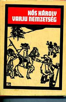 K�s K�roly - Varju nemzets�g