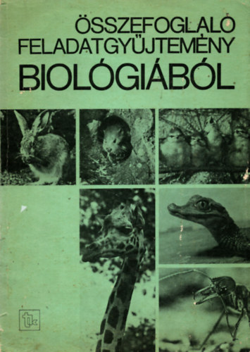 sszefoglal feladatgyjtemny biolgibl