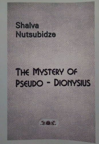 The Mystery of Pseudo-Dionysius - Short version