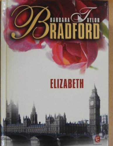 Elizabeth - A Ravenscar dinasztia tril�gia 3. k�tete