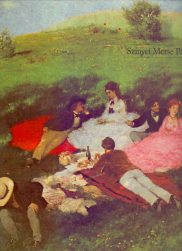 A bevezet tanulmnyt rta s a kpeket vlogatta: Bernth Mria - Szinyei Merse Pl