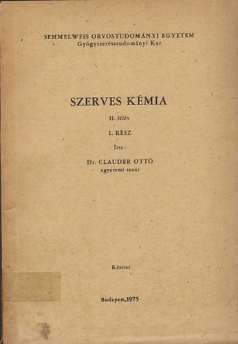 Szerves kmia (II. flv, I.rsz) -kzirat