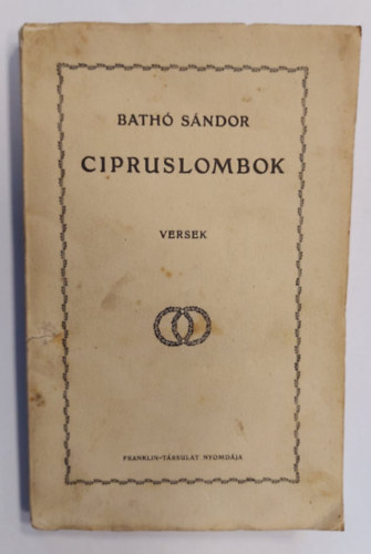 Bath Sndor - Cipruslombok - versek