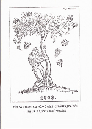 Plya Tibor festmvsz jsgrajzaibl 1918-19 rajzos krnikja