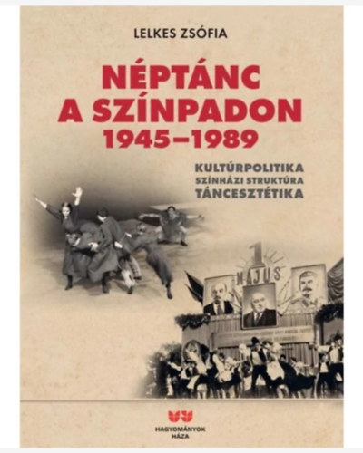 Lelkes Zs�fia - N�pt�nc a sz�npadon 1945-1989