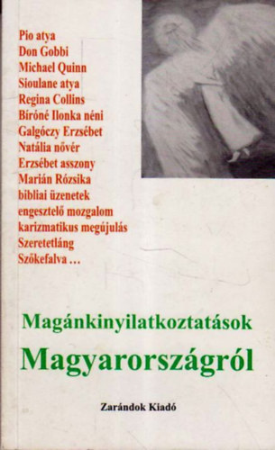 Spos  Gyula (S) - Magnkinyilatkoztatsok Magyarorszgrl