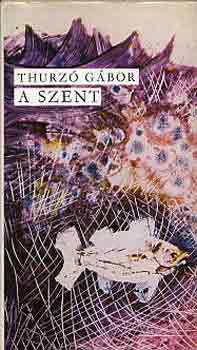 A szent (Thurz)