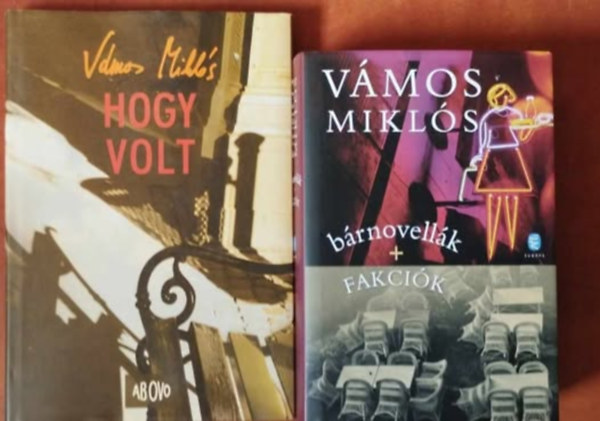 2db Vmos Mikls knyv - Hogy volt...+Brnovellk