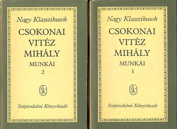 Csokonai Vitz Mihly munki I-II.