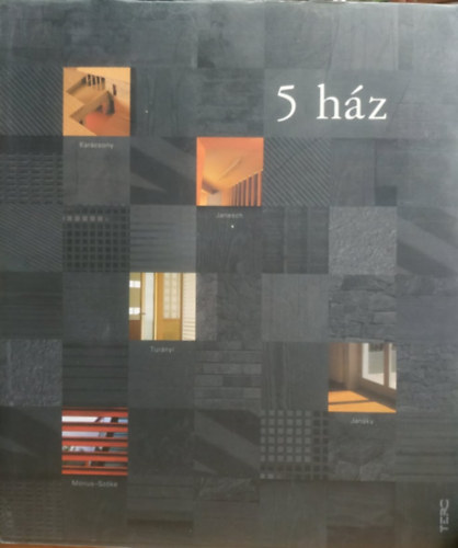 5 hz (Janesch, Karcsony, Mnus-Szke, Turnyi, Janky)