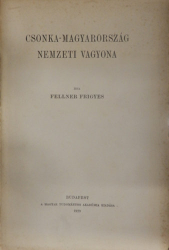 Csonka-Magyarorszg nemzeti vagyona