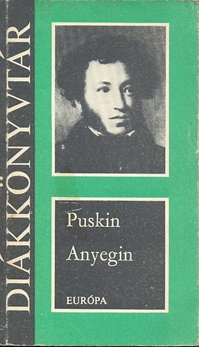 Alexander Szergejevics Puskin - Jevgenyij Anyegin