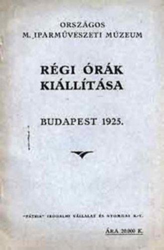 Rgi rk killtsa Budapest 1925