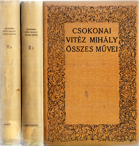 Csokonai Vitz Mihly; Blint Lajos  (szerk.) - Csokonai Vitz Mihly sszes mvei II/1-2.