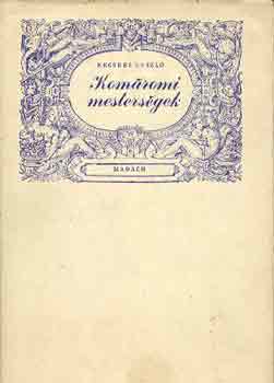 Kom�romi mesters�gek