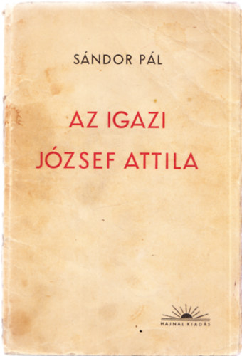 Az igazi Jzsef Attila