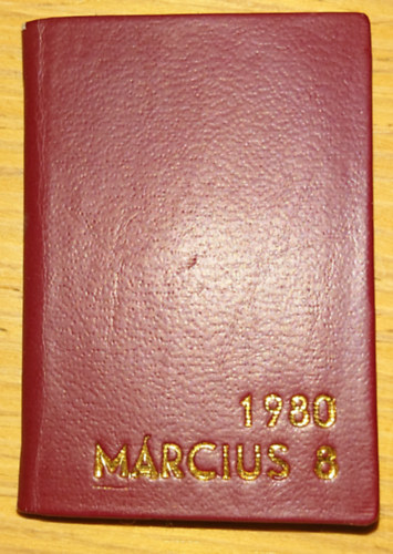 1980. m�rcius 8. - �zenjetek nek�nk