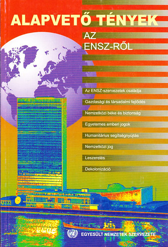 Dr. Gmbs Ervin - Alapvet tnyek az ENSZ-rl