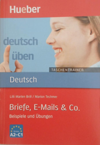 Lilli Marlen Brill - deutsch ben - Taschentrainer: Briefe, E-Mails Co.